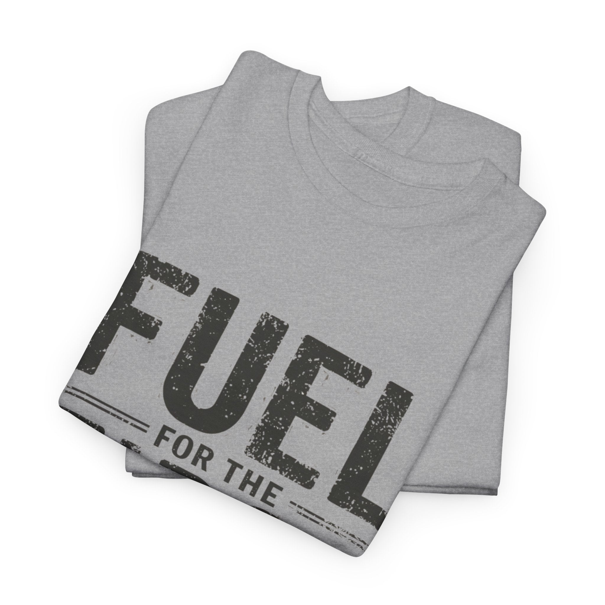 Fuel for the First Shift Unisex Cotton Tee